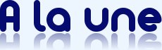 A la une sur auxBulles.com A la une sur auxBulles.com