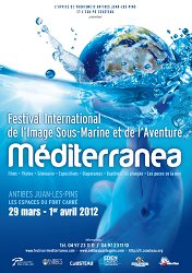 Affiche de l'édition 2012 de Méditerranea - Le Festival International de l’Image sous-marine & de l’Aventure