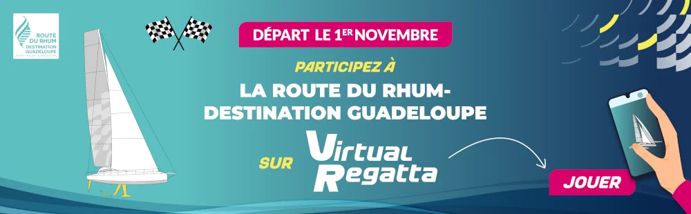 Participez à Virtual Regatta, le Jeu Officiel de la Route du Rhum 2026