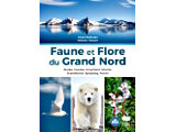 Faune et Flore du Grand Nord